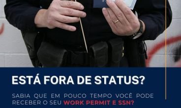 SEM STATUS e SEM WORK PERMIT?
 Podemos te ajudar na mudança do seu status imigra