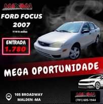 May be an image of text that says '35AUTSALES FORD FOCUS 2007 114 miles ENTRADA 1.780 MEGA OPORTUNIDADE 105 BROADWAY MALDEN -MA (781) 605-1944'