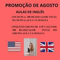 May be an image of 1 person and text that says 'PROMOÇÃO DE AGOSTO AULAS DE INGLÊS EM DUPLA: 300 REAIS(VALOR TOTAL DA DUPLA) AULA 1 X SEMANA •PEQUENO GRUPO DE ATÉ 5 ALUNOS: 500 REAIS(VALOR TOTAL DO GRUPO) AULA 2 2X SEMANA M 10'